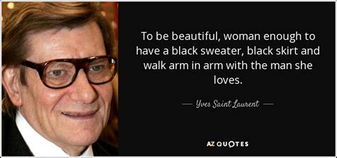 yves saint laurent quotes the most beautiful|ysl fashion quotes.